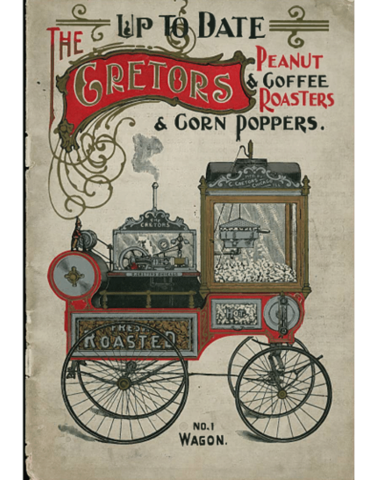 1892 Up To Date Cretors Peanut & Coffee Roasters & Corn Poppers