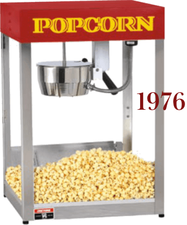 1976 popcorn machine.