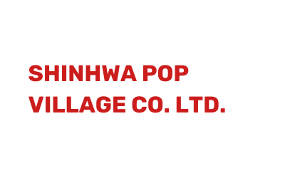 Shinhwa Pop Village Co. LTD.